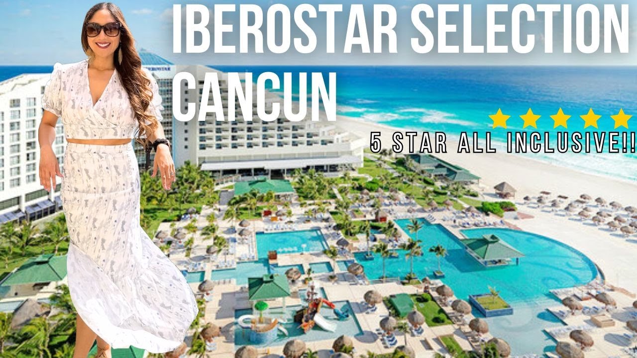 IBEROSTAR SELECTION CANCUN 🇲🇽 | 5⭐All-Inclusive | Tour & Review | 2024