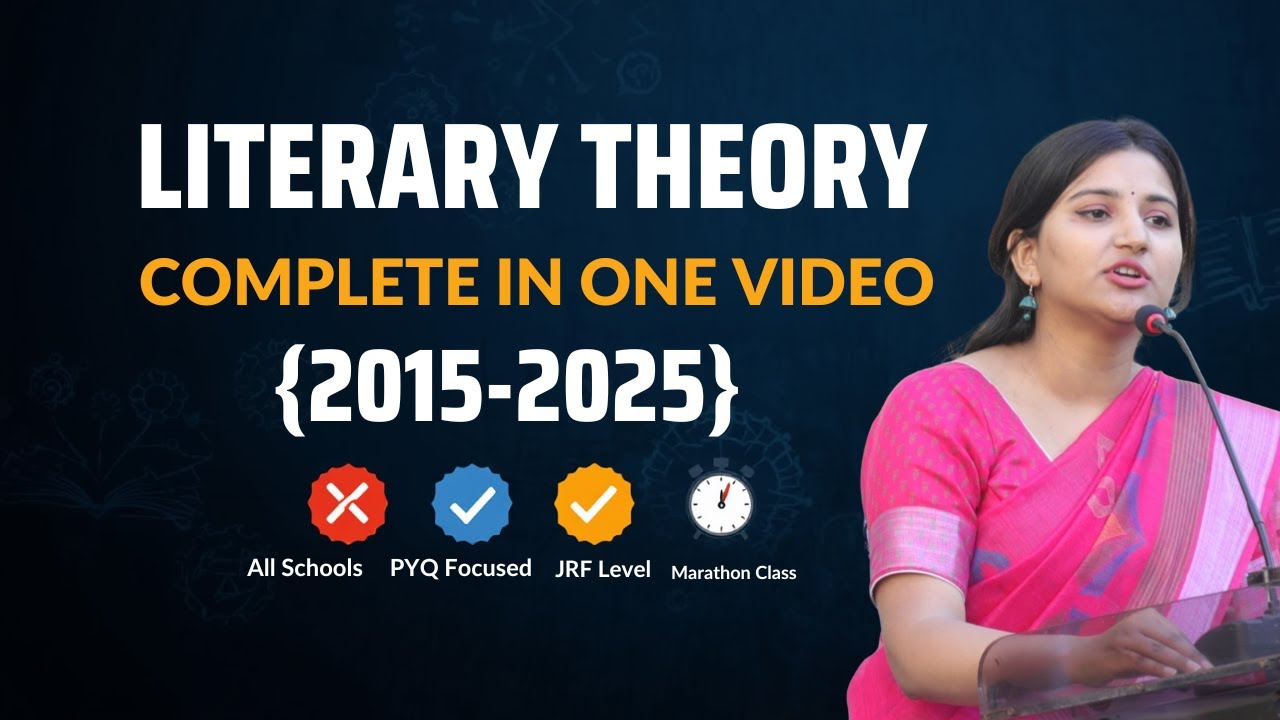 Literary Theory Complete in One Video | UGC NET English Marathon | All Schools + PYQs | JRF Focus