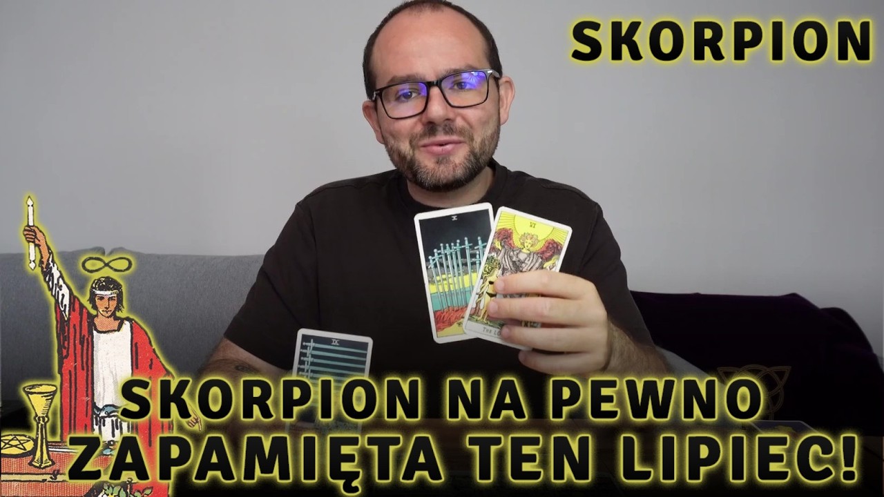 U SKORPIONA Będzie Się DZIAŁO w Lipcu! 🔮 Skorpion Lipiec 2026 Tarot Horoskop
