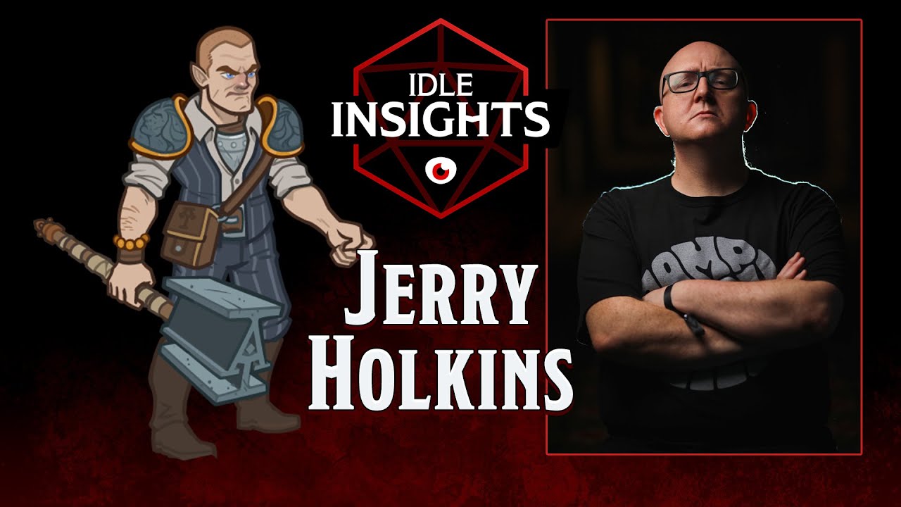 Jerry Holkins| Idle Insights | Idle Champions | D&D
