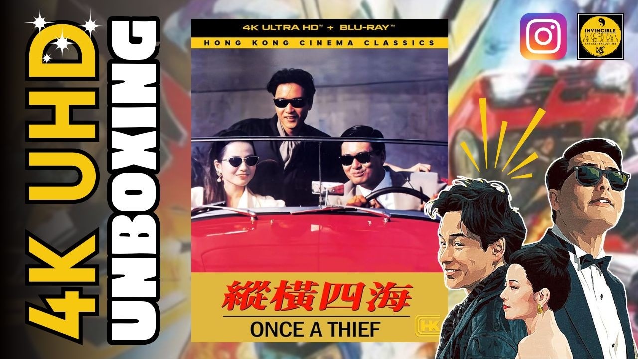 ONCE A THIEF 縱橫四海 - Shout Factory 4K UHD Blu-ray Unboxing & Review