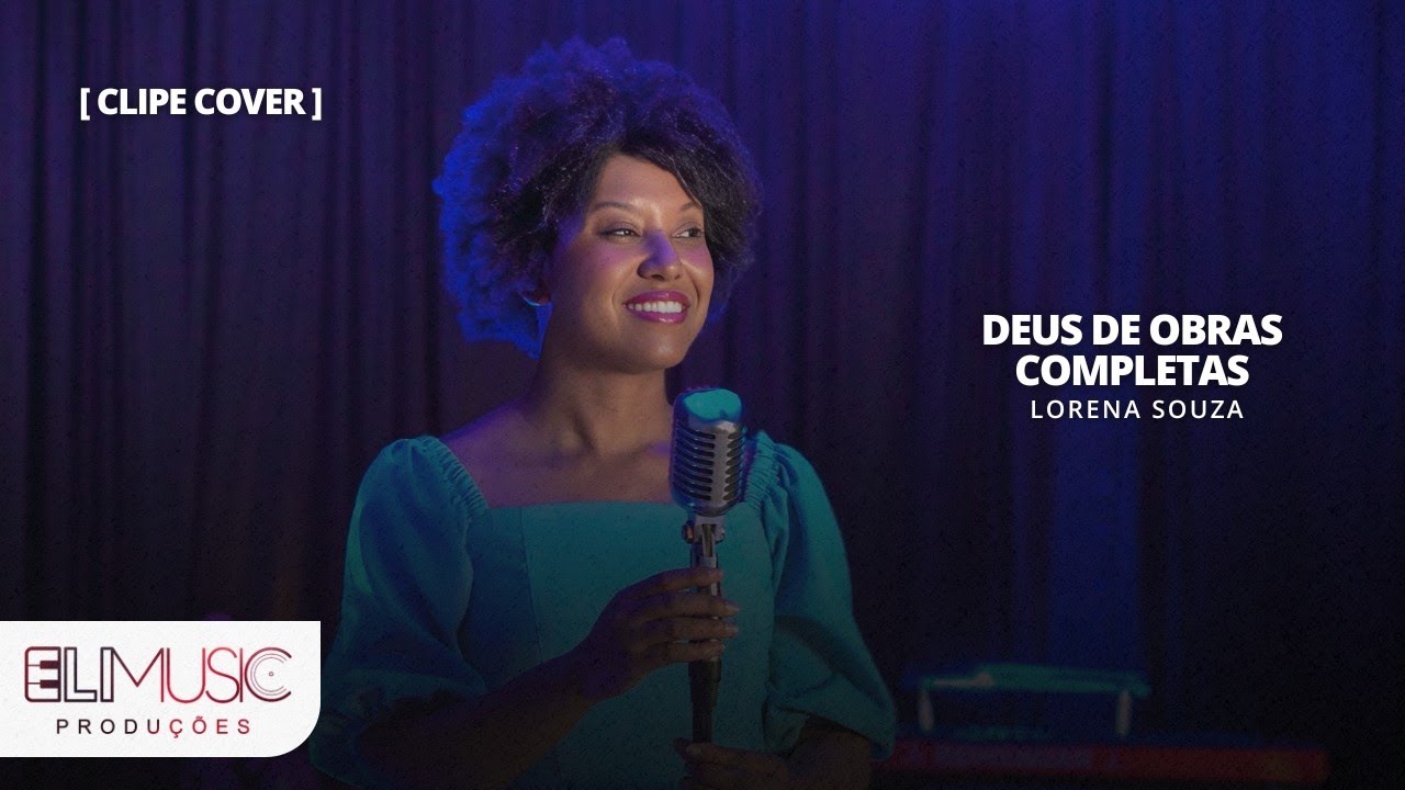 Deus de Obras Completas -Lorena Souza ( cover )