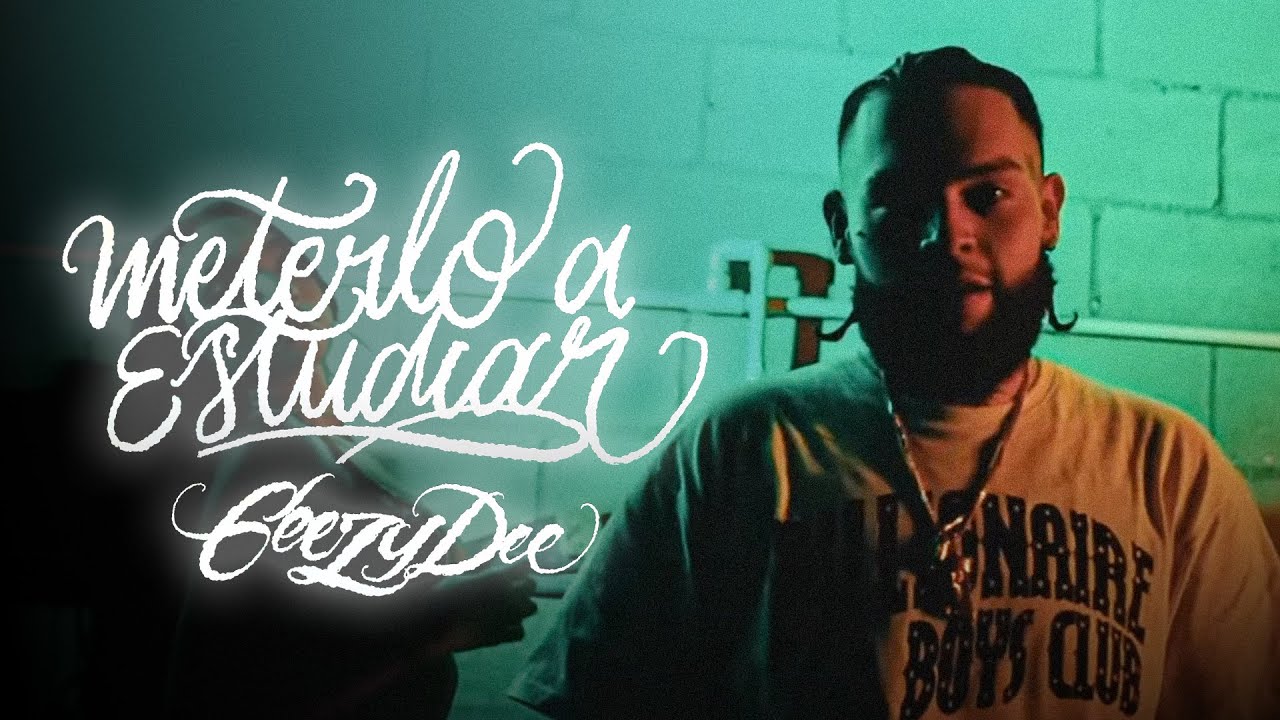 GEEZYDEE - METERLO A ESTUDIAR 😈 (VIDEO OFICIAL)