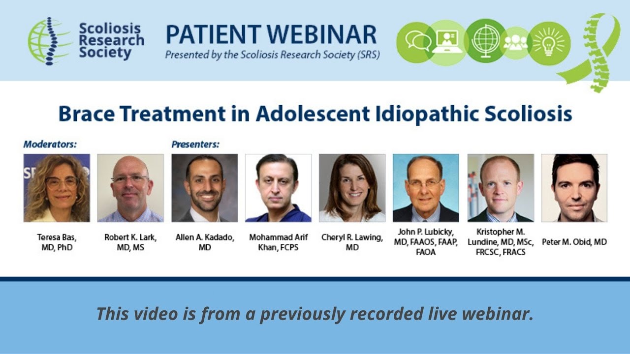 SRS Patient Webinar | Brace Treatment in Adolescent Idiopathic Scoliosis
