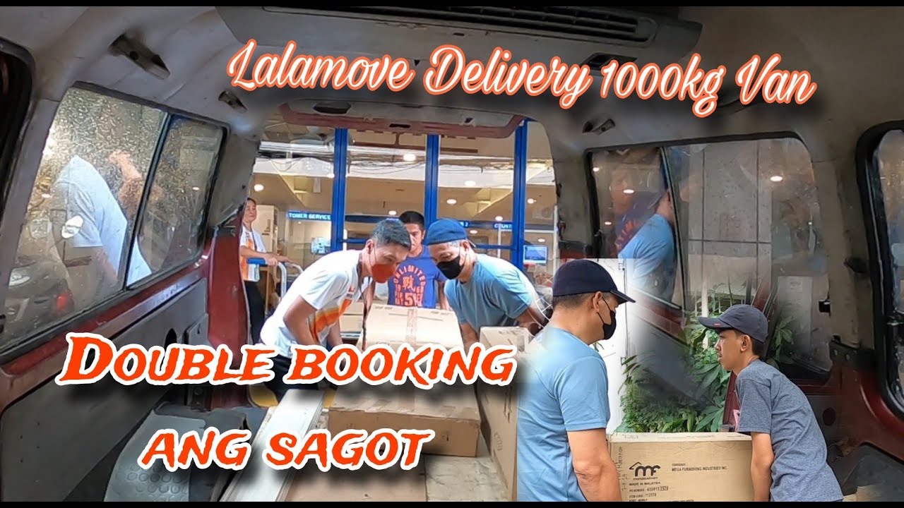 Lalamove Delivery 1000kg Van Double Booking Lang Ang Sagot! Tito Bhar Vlog