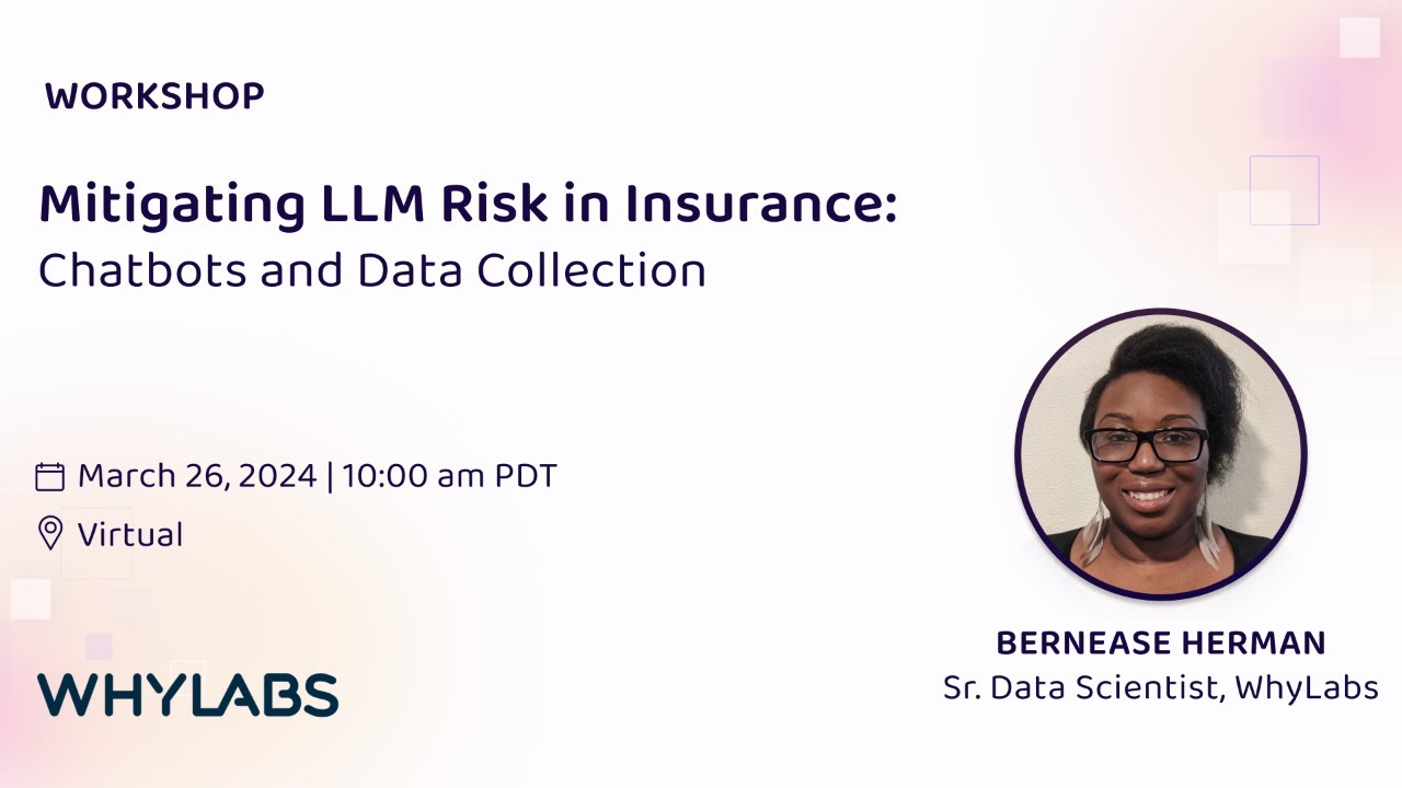 Mitigating LLM Risk in Insurance: Chatbots and Data Collection