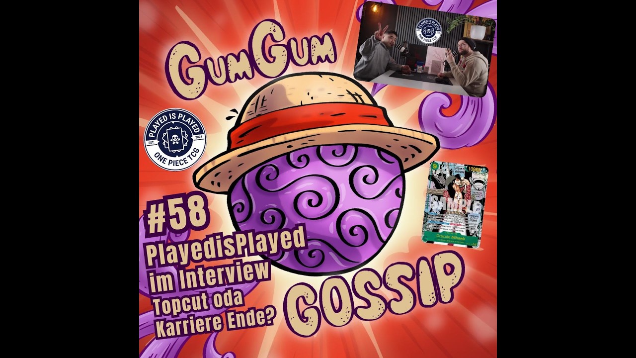 PlayedisPlayed im Interview ~ #58 GumGum Gossip Podcast