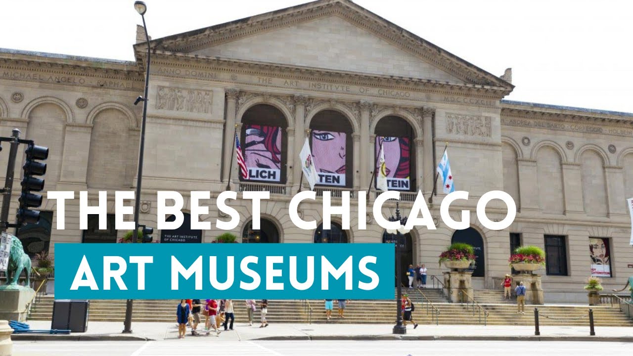 Top Art Museums in Chicago for Every Art Lover