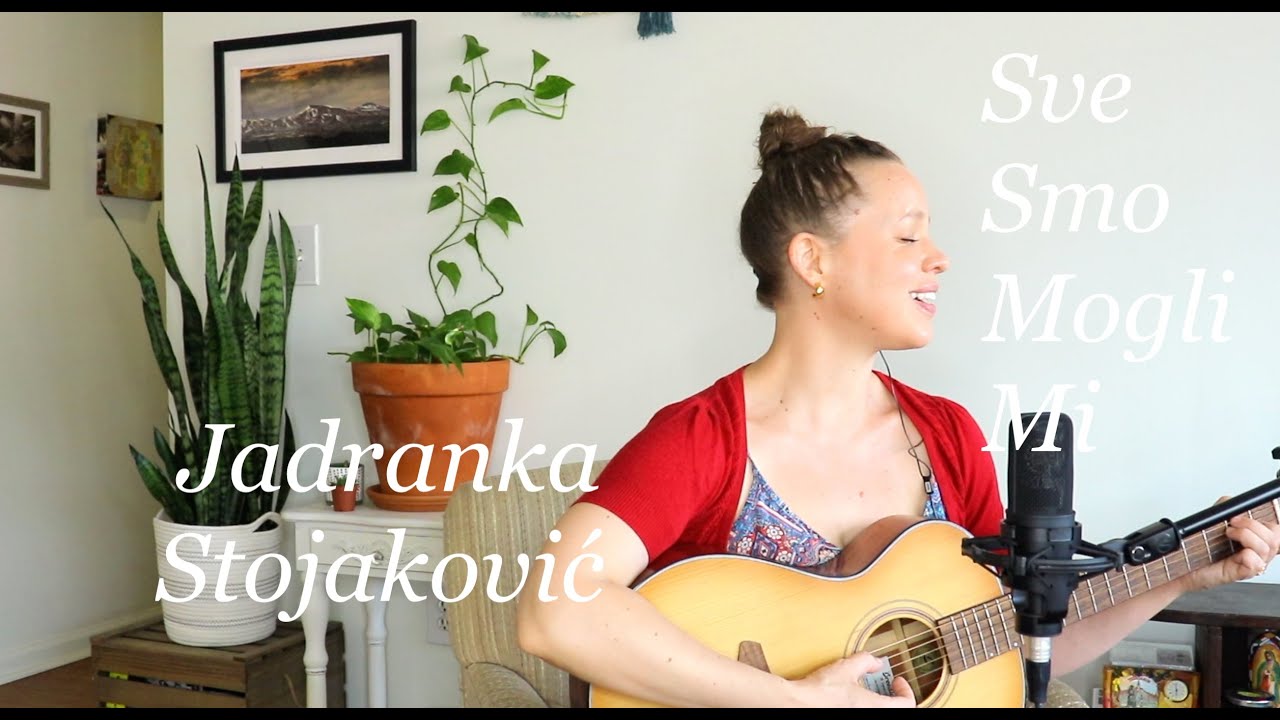 Sve Smo Mogli Mi - Jadranka Stojaković • live acoustic cover • Kimberly Townsend