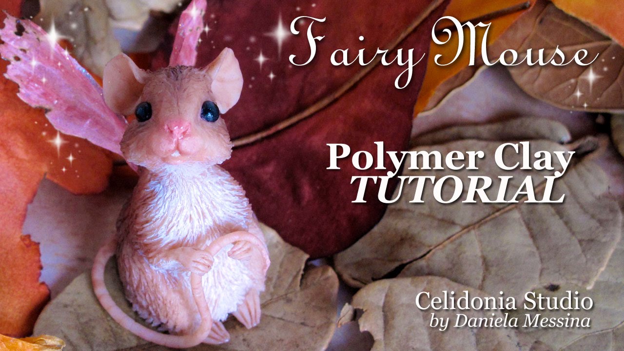 Fairy Mouse - Polymer Clay Tutorial