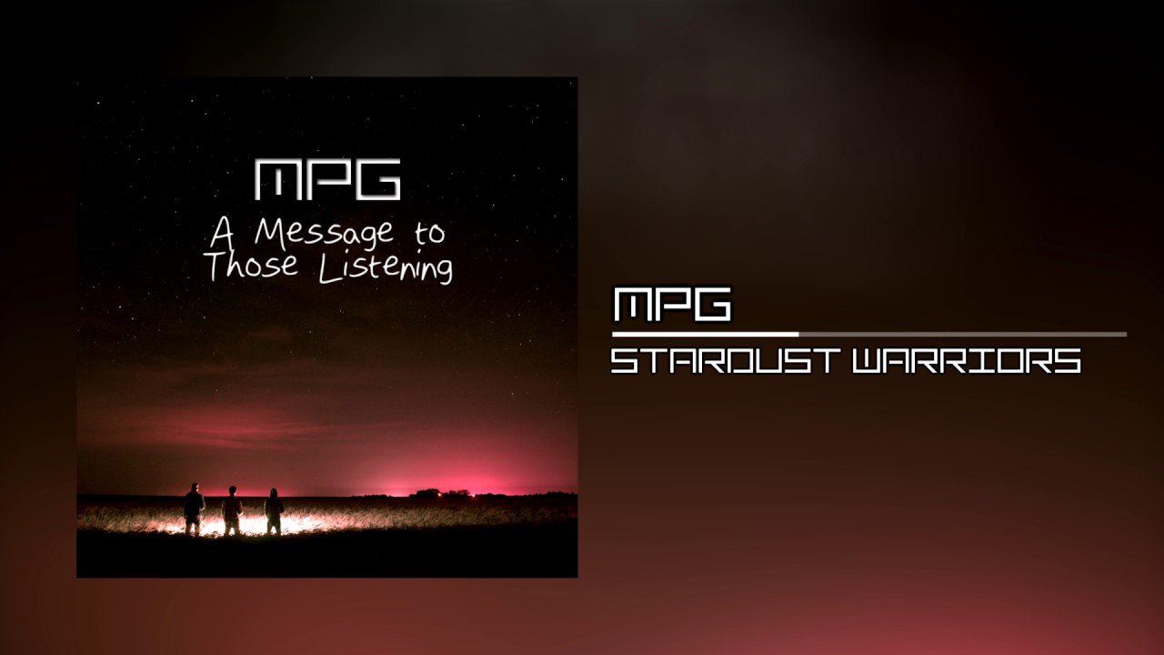 MPG Music - Stardust Warriors