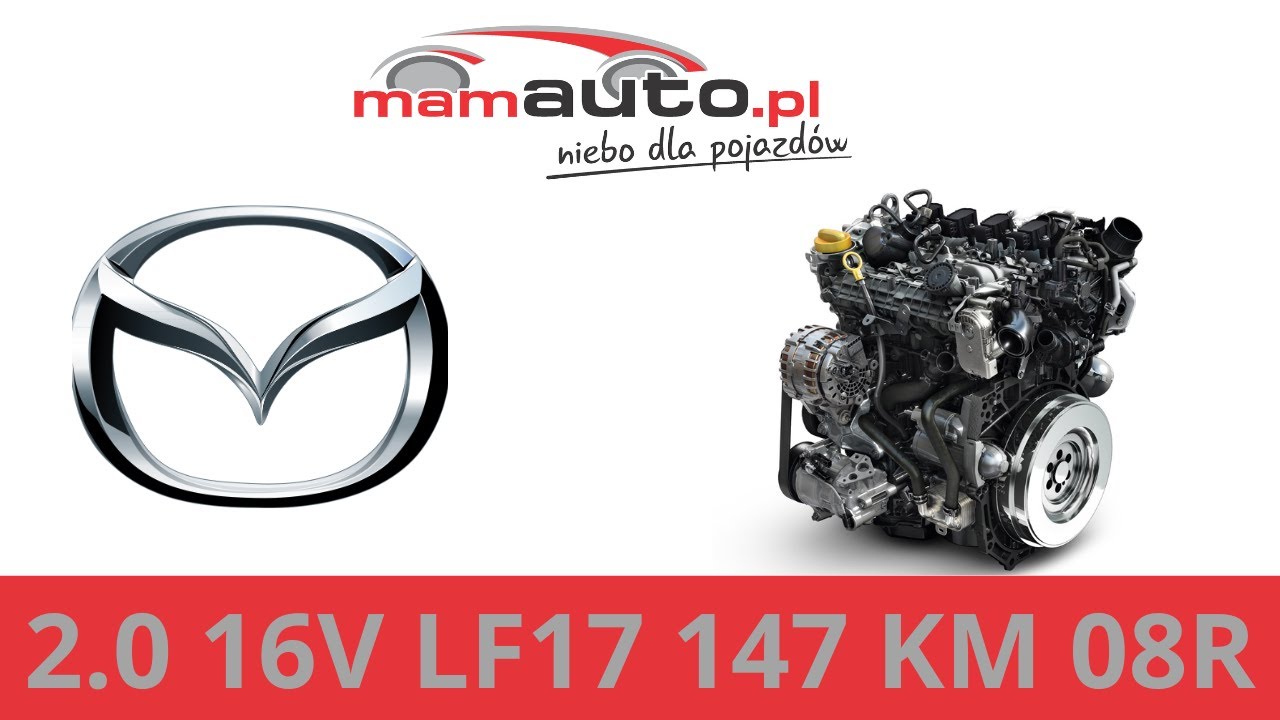 Silnik LF17 2.0 16V 147 KM Mazda 6 VI GH II 08r na sprzedaż! &ndash; Zobacz test przed zakupem