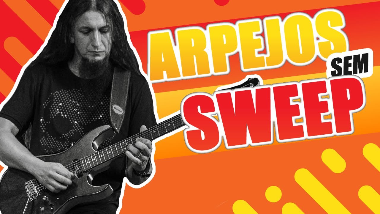 ESQUEÇA O SWEEP! TOQUE ARPEJOS DE MANEIRA SIMPLES