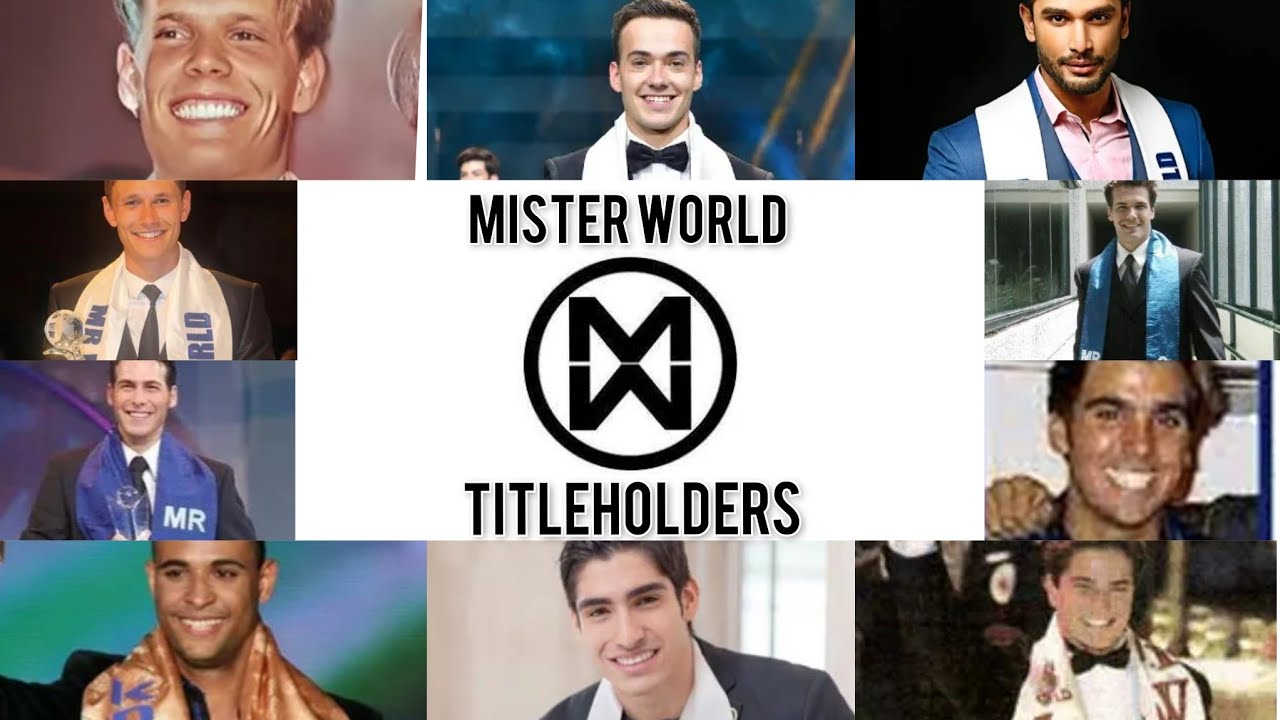MISTER WORLD TITLEHOLDERS (1996 to 2019)