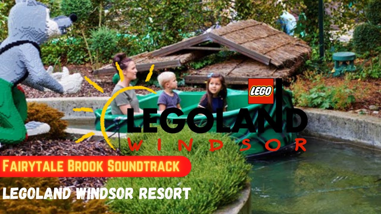 Fairytale Brook Soundtrack | LEGOLAND Windsor Resort
