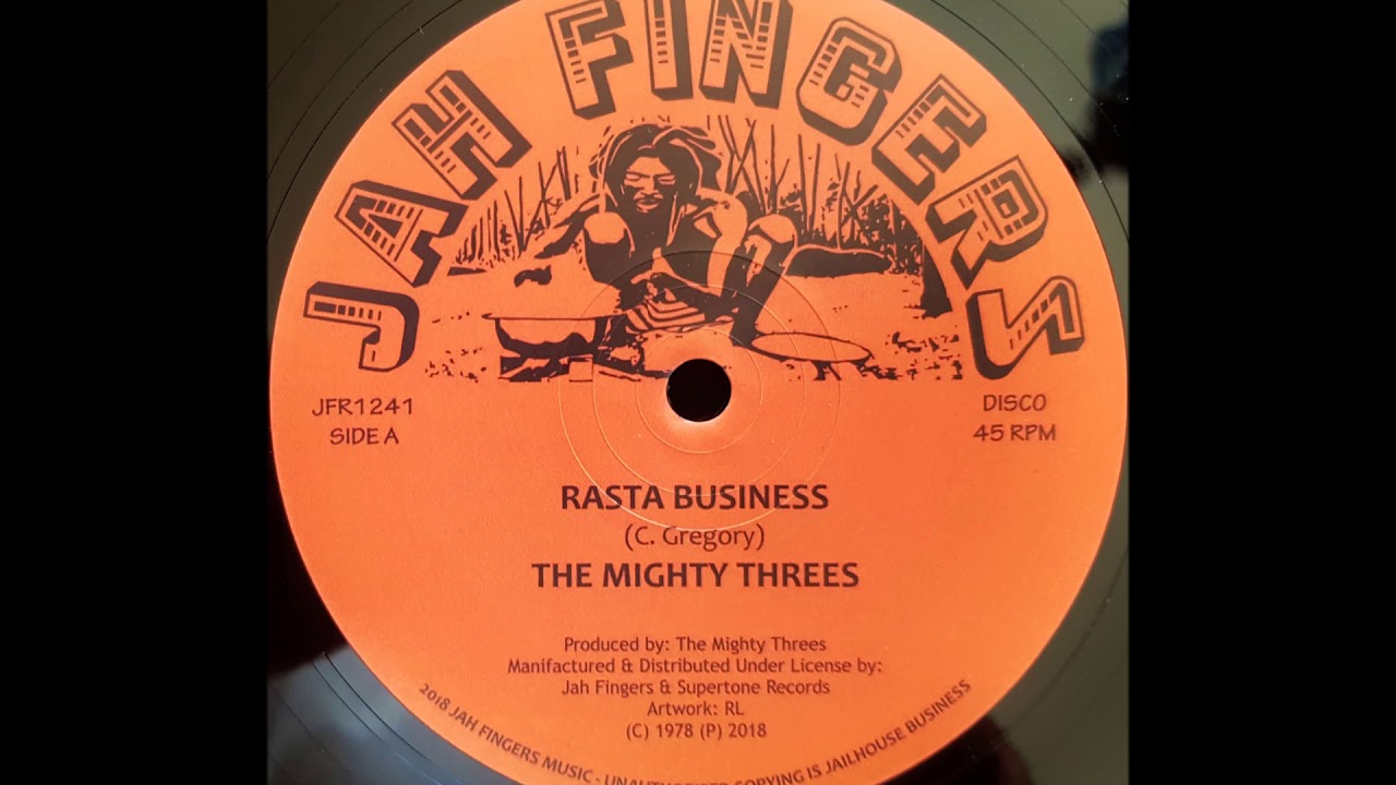 THE MIGHTY THREES - Rasta Business [1978]