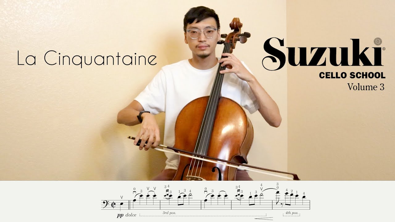 La Cinquantaine on Cello (Suzuki Book 3)