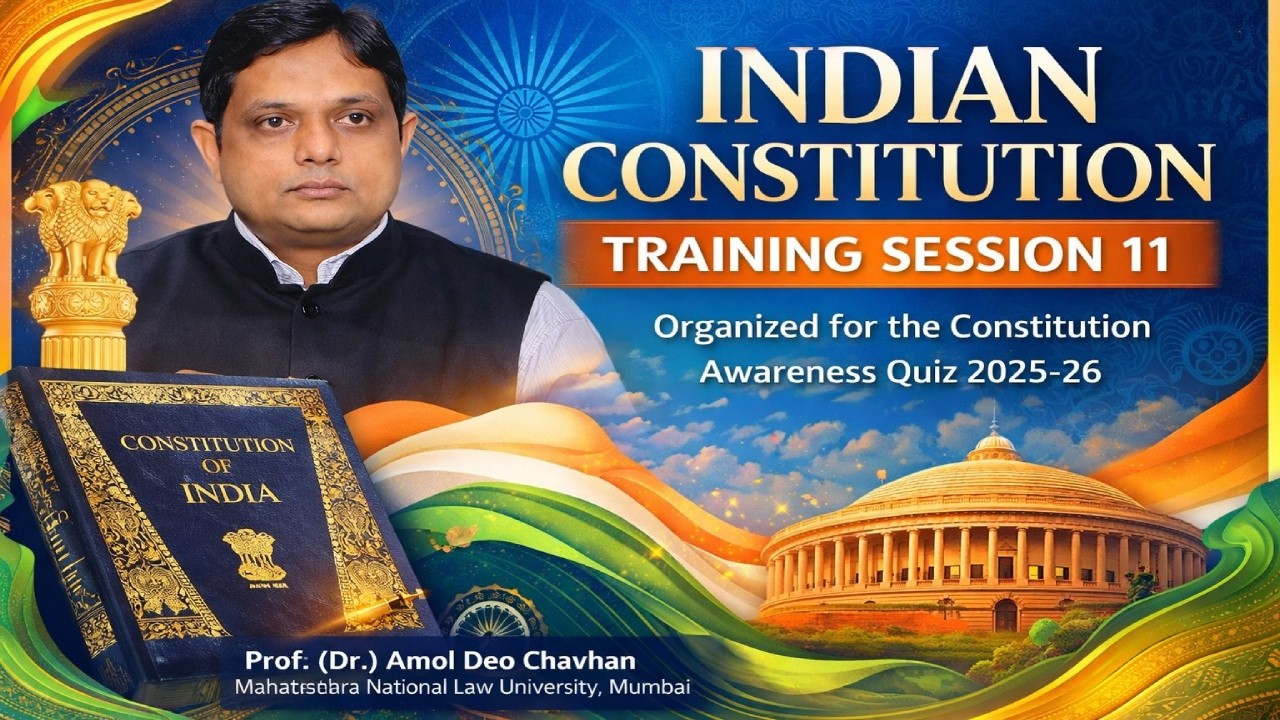 MNLU Mumbai, Indian Constitution Training Season Day - 11 for the Constitution Awareness Quiz