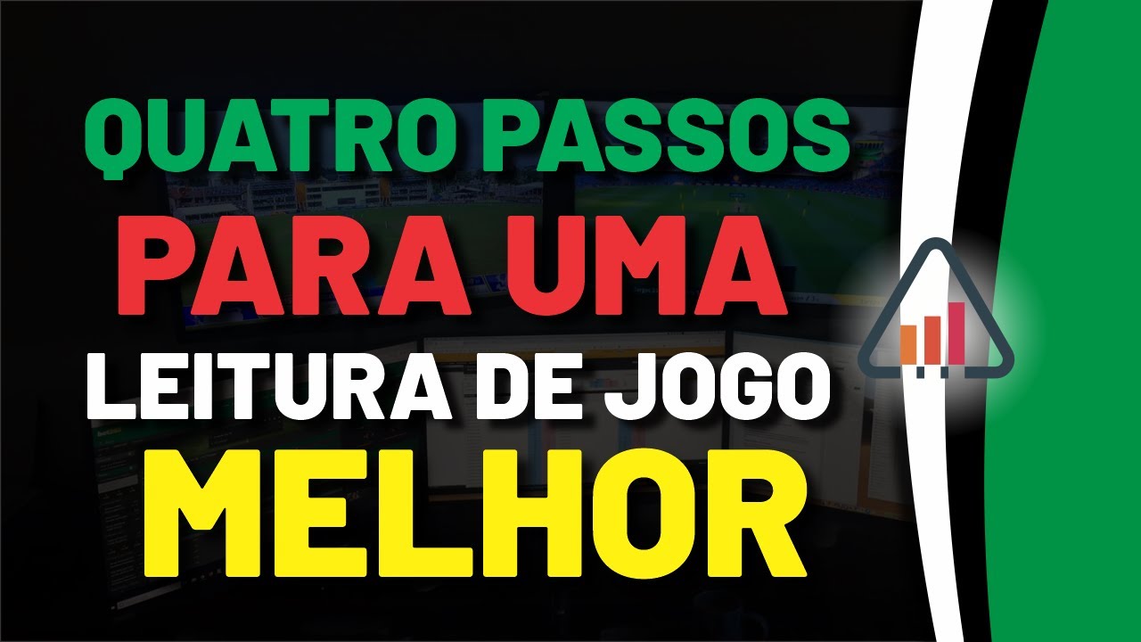 LEITURA DE JOGO EM 4 PASSOS SIMPLES