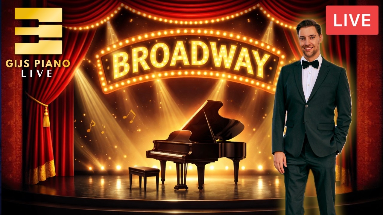 🔴LIVE: The Broadway Special: Musical Theater on Piano - Gijs Piano LIVE