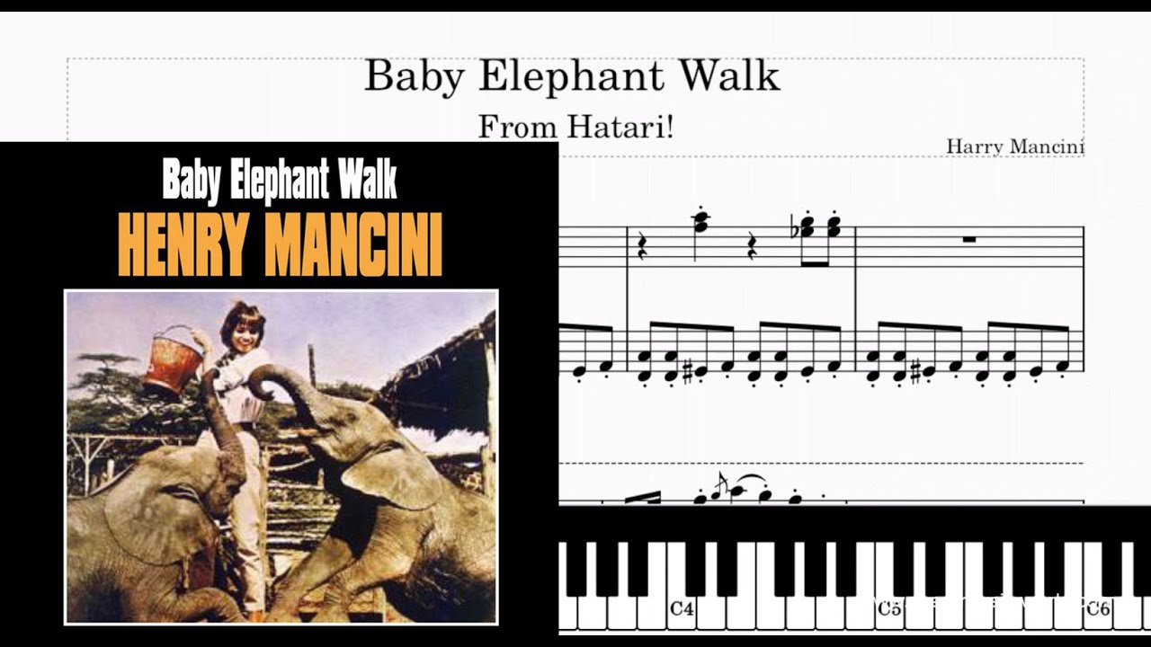 Baby Elephant Walk From Hatari - Piano - Henry Mancini (Tutorial, Sheets Score)