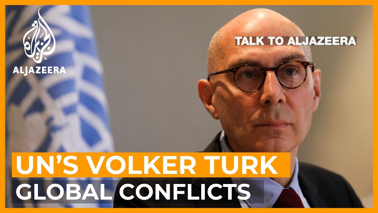 UN’s Volker Turk: A quarter of humanity is caught in 55 global conflicts | Talk to Al Jazeera
