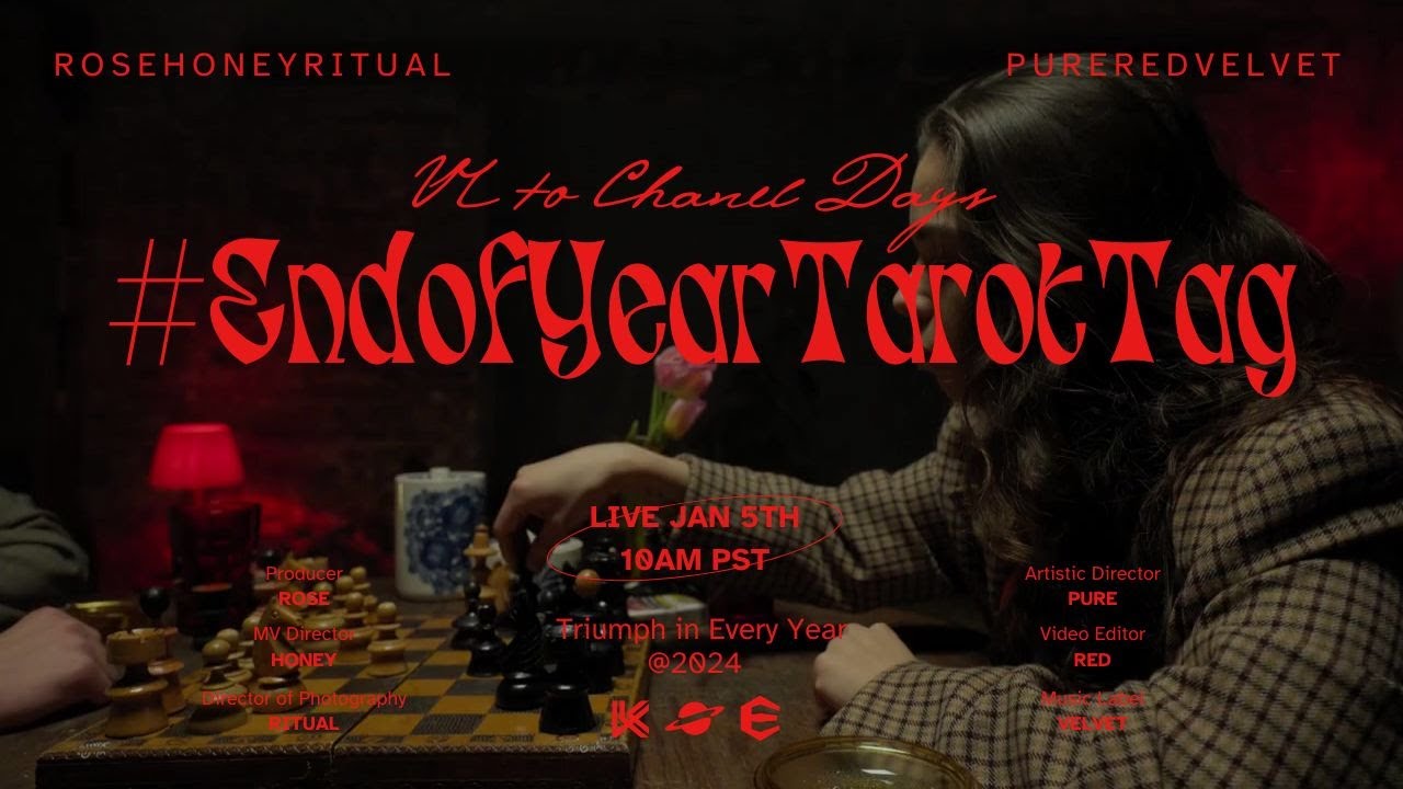 #endofyeartarottag LIVE!! w/ Meg & Bibi | VR to @chaneldays