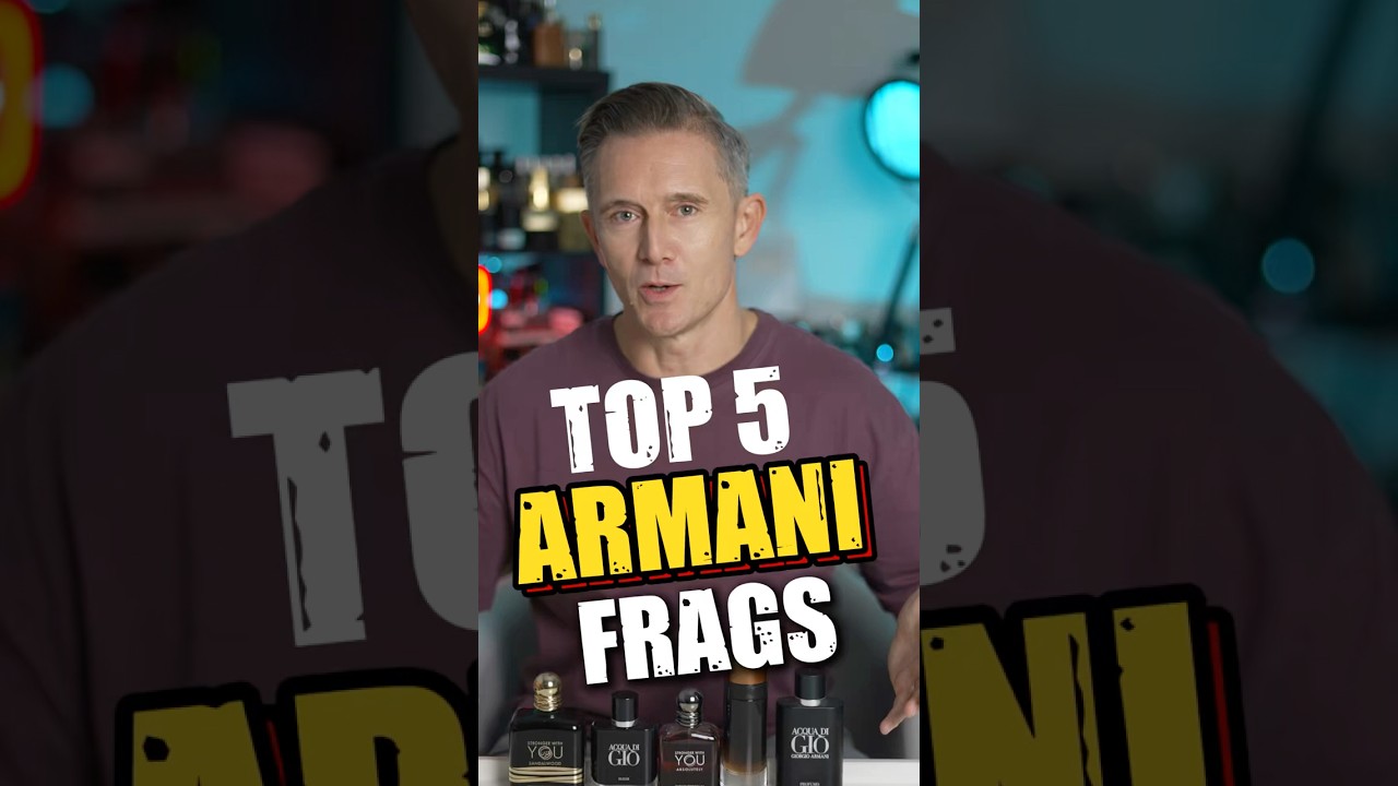 TOP 5 ARMANI FRAGRANCES
