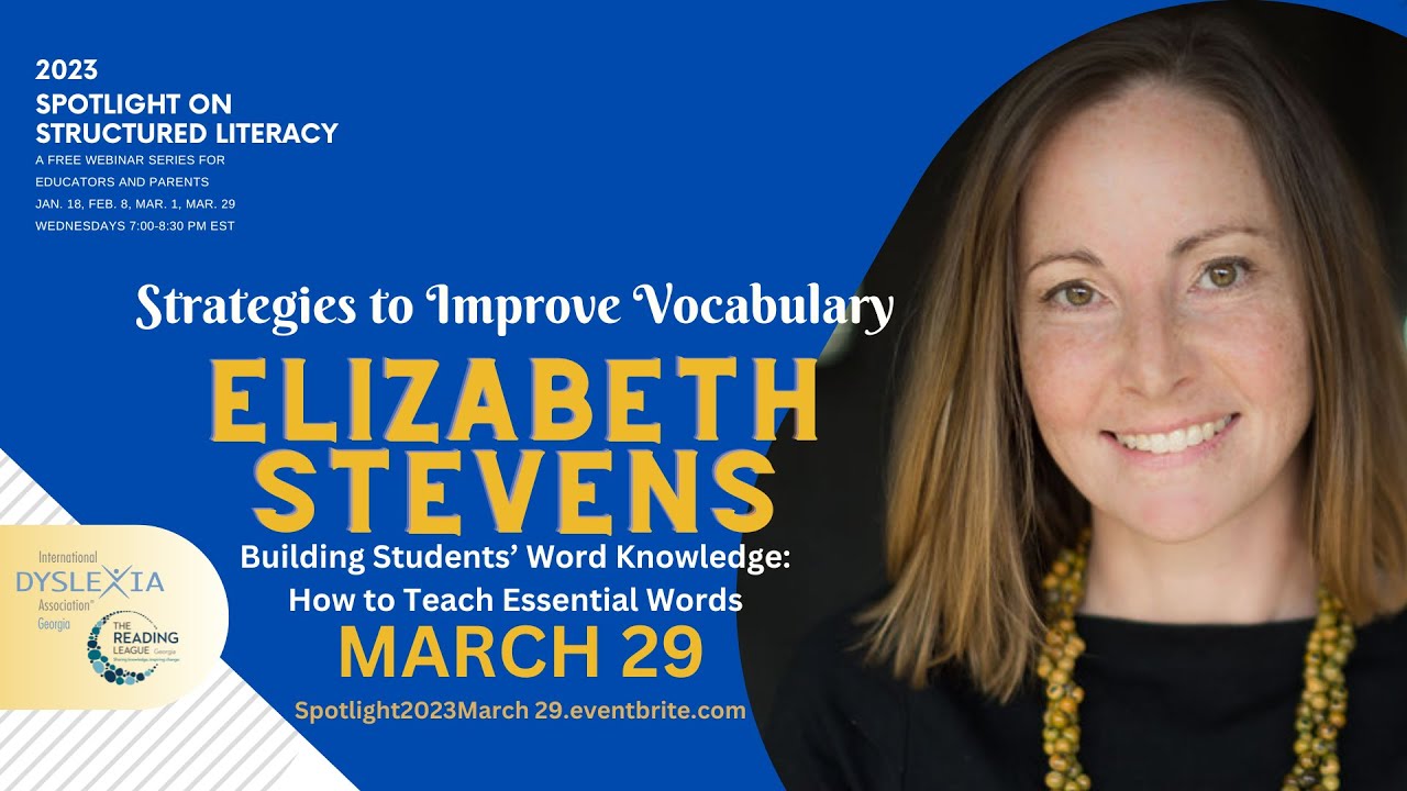 Building Students’ Word Knowledge: How to Teach Essential Words (#4 Spotlight)