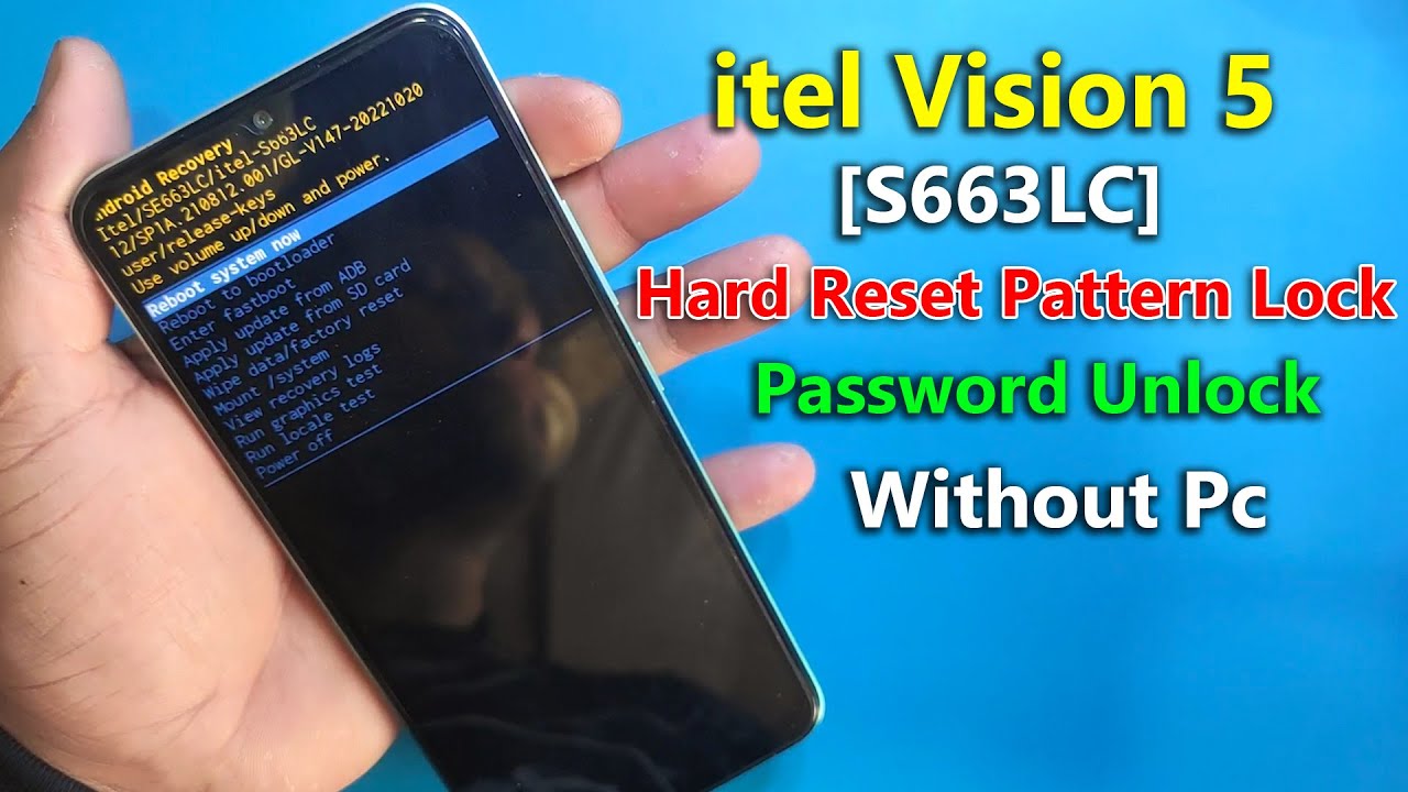 itel Vision 5 (S663LC) Hard Reset | Itel Vision 5 Pattern&Password Unlock | Without Pc 2022 FRP Lock