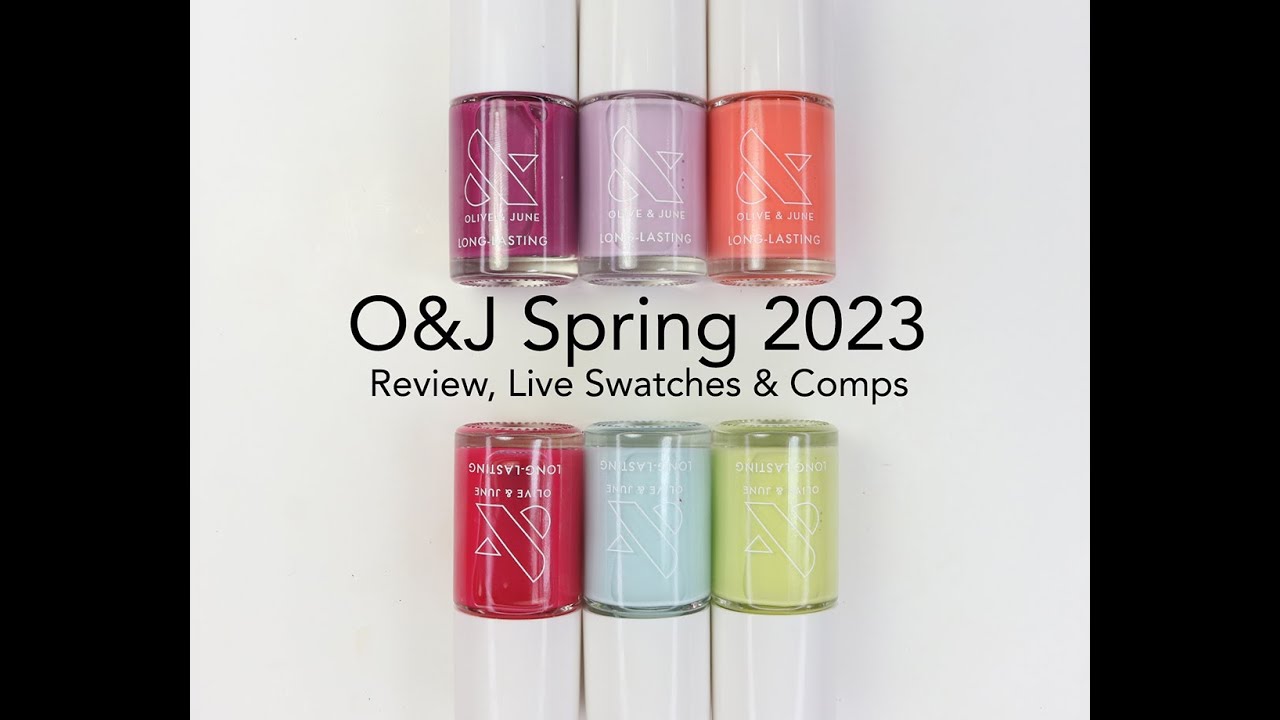 Olive & June Farmer's Market Spring 2023 Collection: Review, Live Swatches & Comparisons