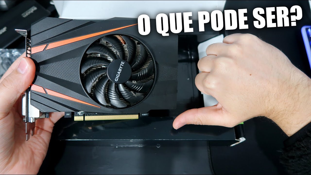 A GTX 1060 DO MEU AMIGO NÃO DAVA IMAGEM, QUAL O PROBLEMA?