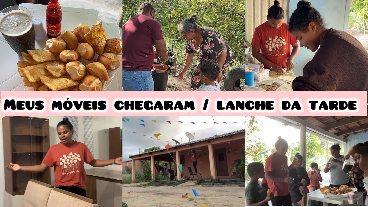 MEUS MÓVEIS CHEGARAM /  FIZEMOS CALDO DE CANA COM PESTEL PARA O LANCHE DA TARDE 