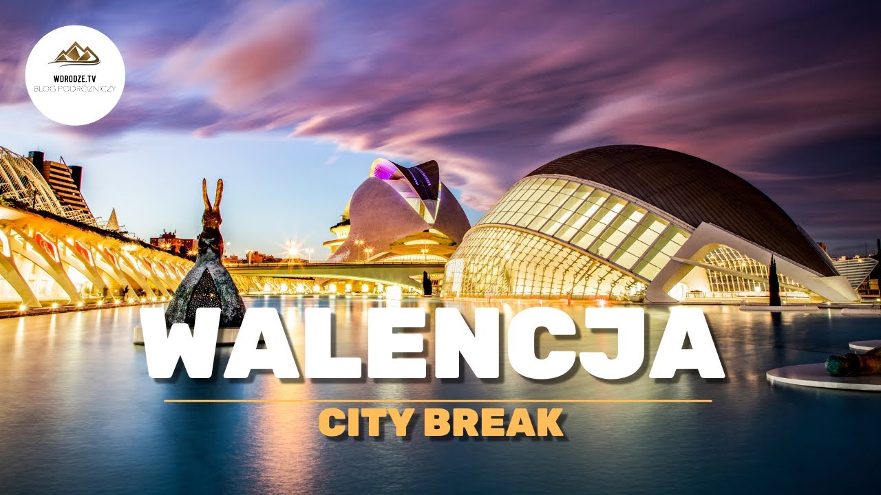 🇪🇸 #48 Walencja - Zwiedzanie Walencji | Atrakcje | Ceny | Czy warto w styczniu?
