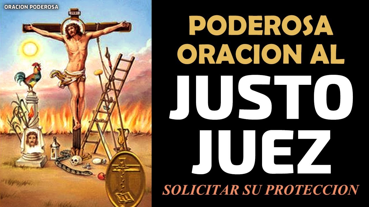 Poderosa Oraci&oacute;n al Justo Juez para solicitar su protecci&oacute;n