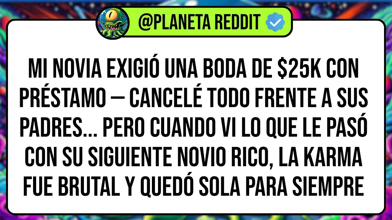 Mi Novia Exigió Una Boda De $25K Con PRÉSTAMO — Cancelé TODO Frente A Sus Padres. Pero Cuando ...