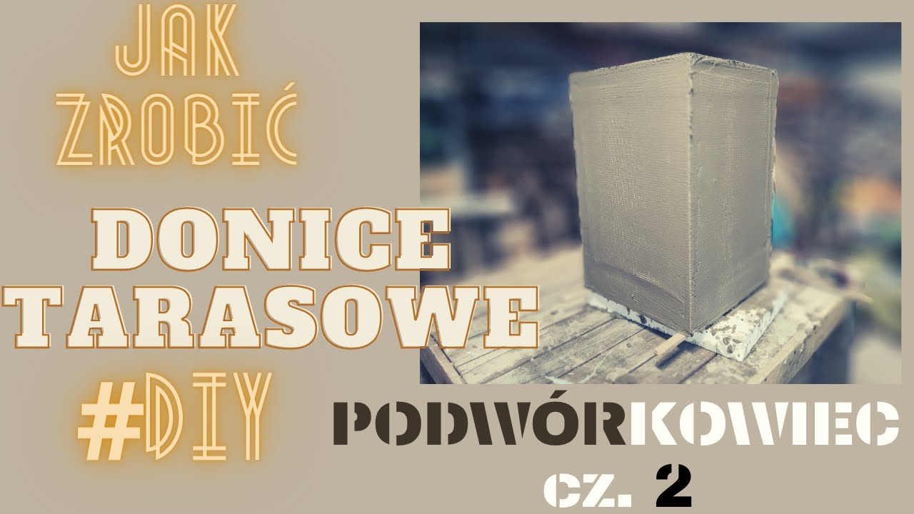 HIT!!! DONICE TARASOWE DIY!!! TERMO DONICE ZE STYROPIANU CZ. II