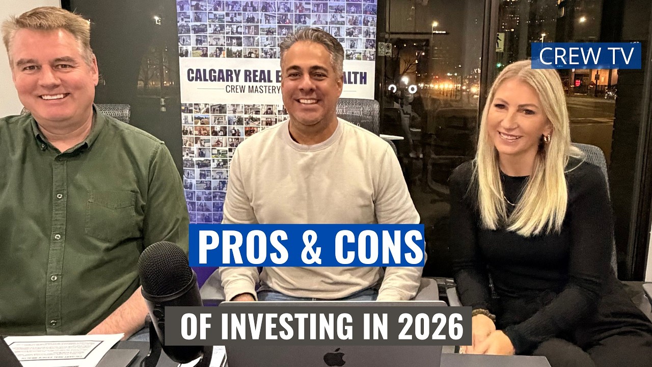 Investing in Calgary Real Estate in 2026 – Pros & Cons Explained!