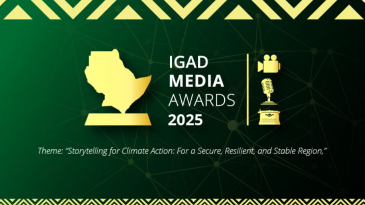 LIVE: IGAD Media Awards 2025 | #IGADMediaAwards2025