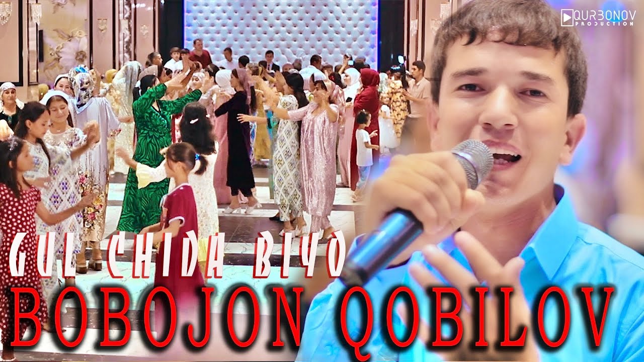 Бобожон Кобилов - Гул Чида Биё / Bobojon Qobilov - Gul Chida Biyo 2023