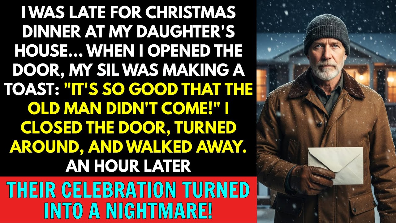 “I Hope He's Gone For Good,” Said My Son-in-law During A Toast When I Was Late For Christmas...
