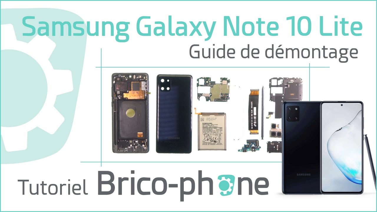Comment réparer le Samsung Galaxy Note 10 Lite : Tuto Brico-Phone