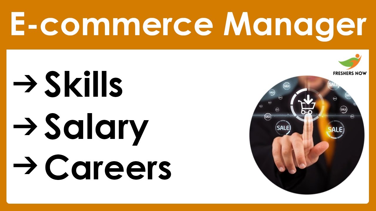 How to Become an E-commerce Manager in India? | Salary | Skills | Career in India