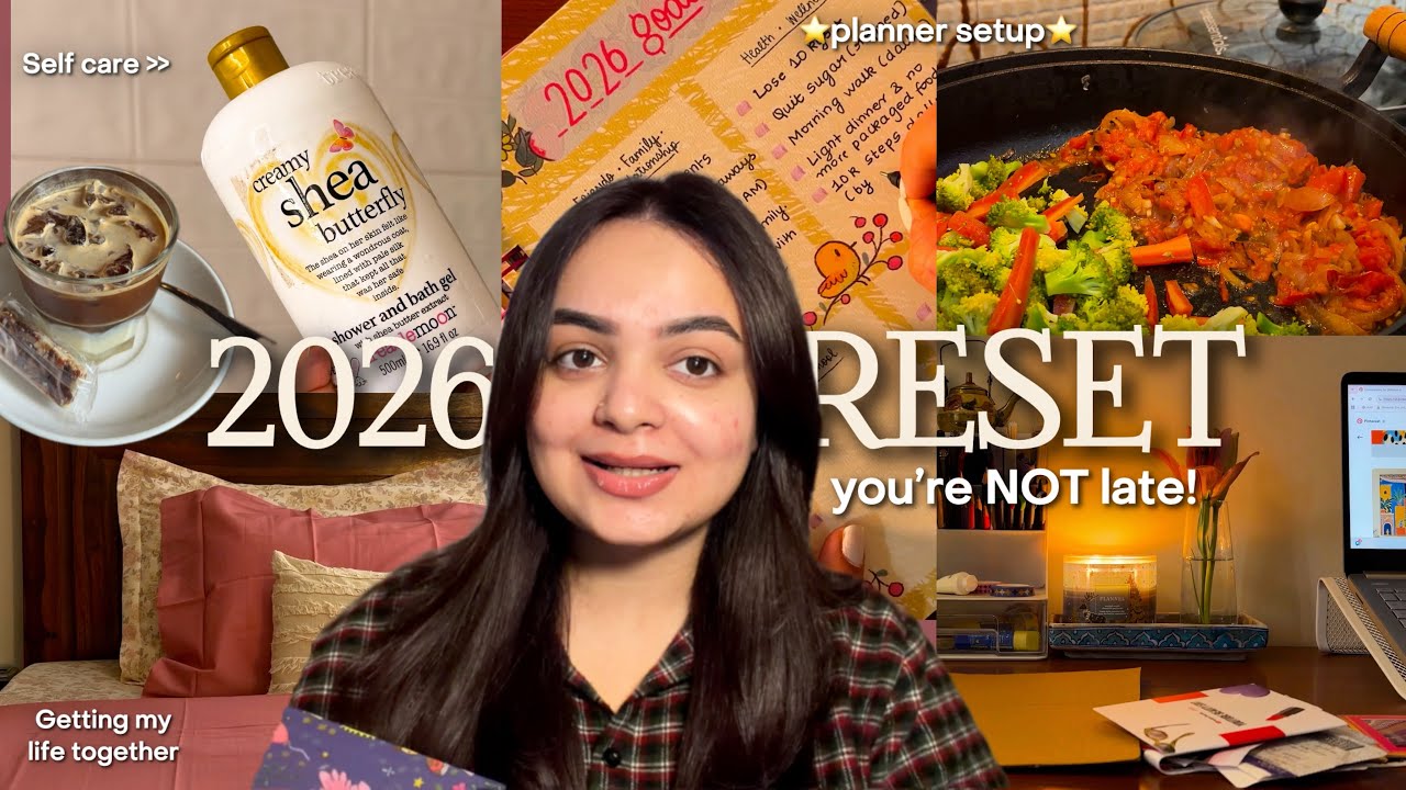 2026 RESET *Realisitic*⭐️ Planner setup, vision board, healthy habits, goals, routines & selfcare 💕