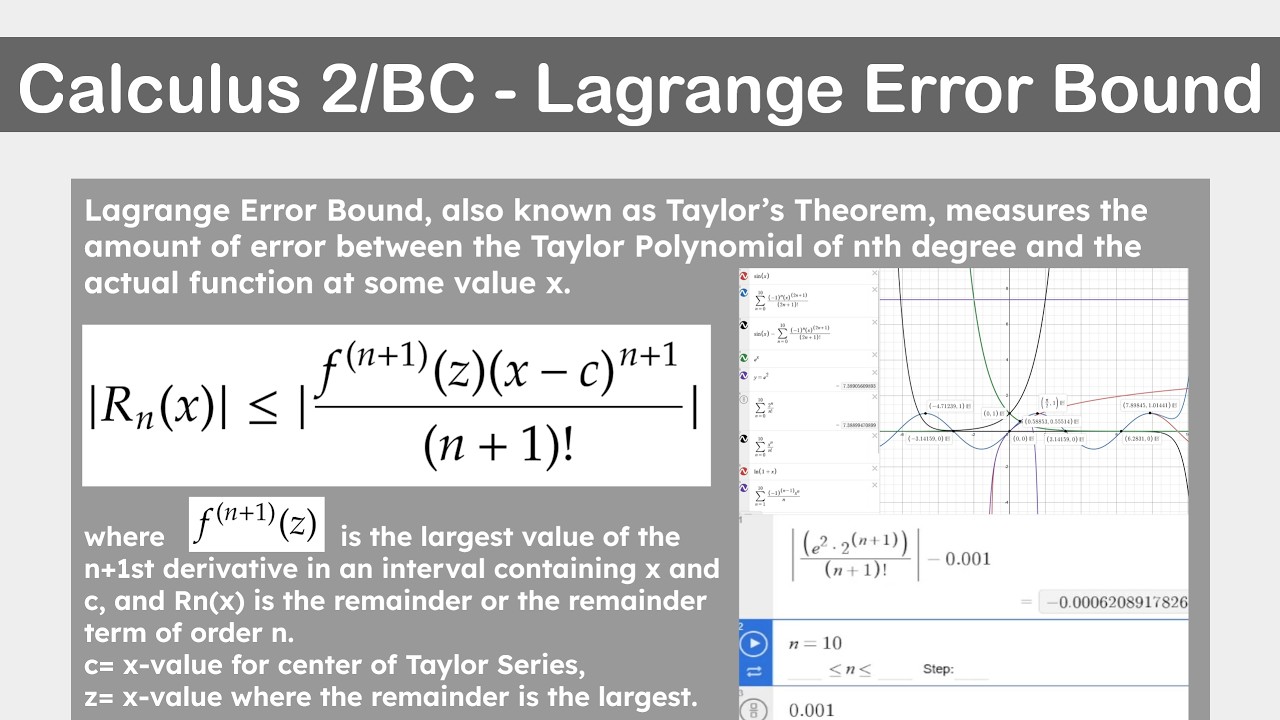Calculus 2/BC Lagrange Error Bound Walkthrough