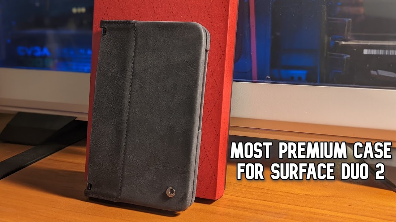 Обзор чехла из премиальной кожи Noreve для Surface Duo 2
