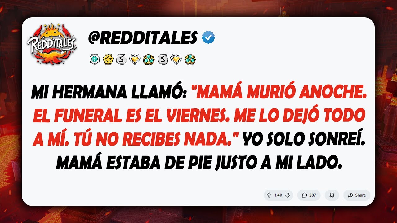 Mi hermana llamó: 