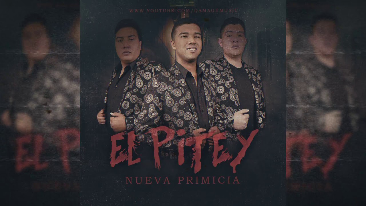 NUEVA PRIMICIA - EL PITEY (INEDITO) 2020 * ESTRENO  *