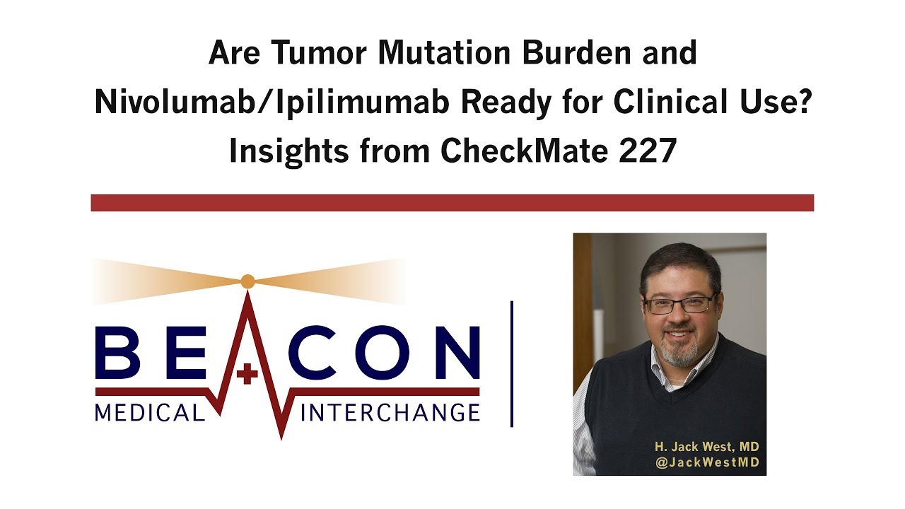 Are TMB and Nivolumab/Ipilimumab Ready for Clinical Use? Insights from CheckMate 227 (BMIC-035)