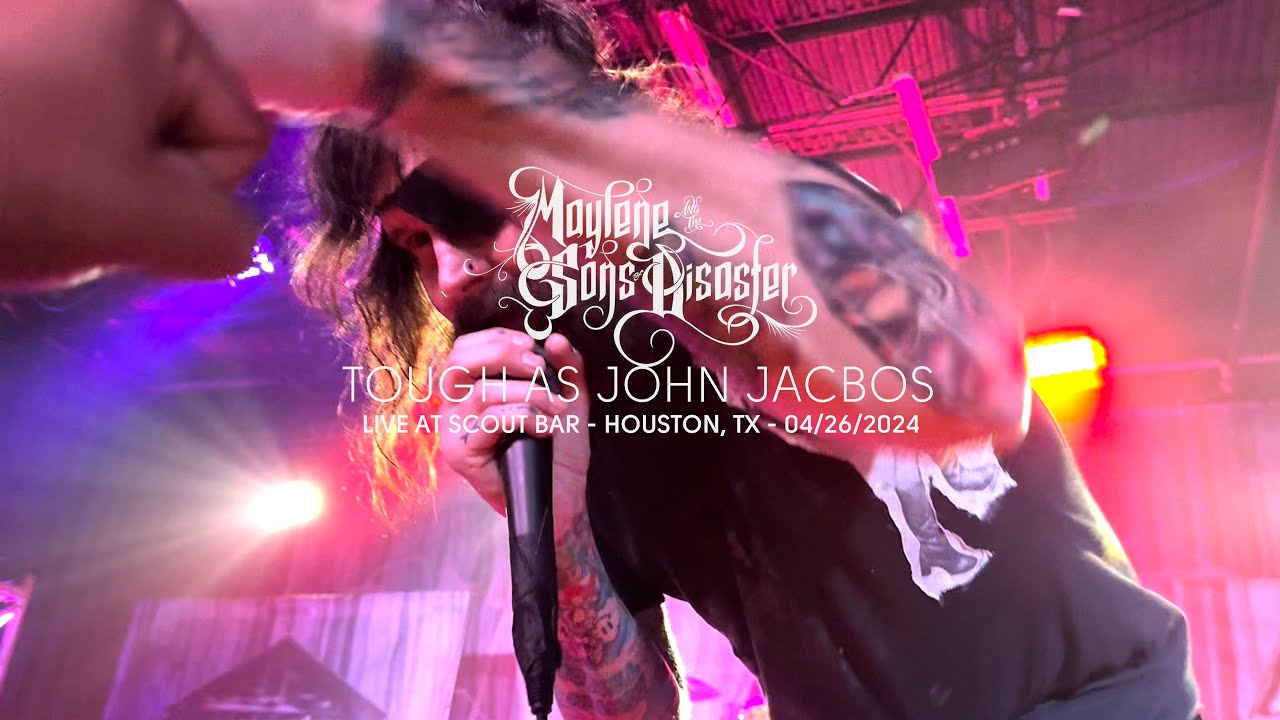 Maylene and the Sons of Disaster - Tough as John Jacobs (Live at Scout Bar, Houston, TX)